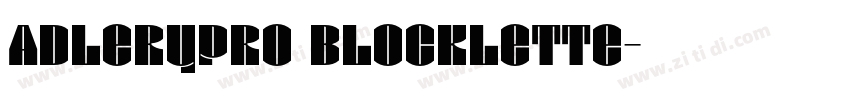 AdleryPro Blocklette字体转换